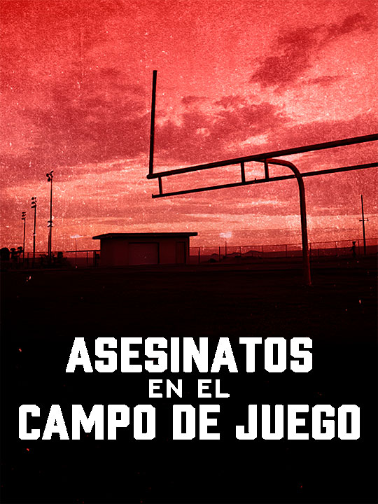 Asesinatos En El Campo De Juego
